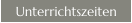Unterrichtszeiten