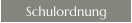 Schulordnung