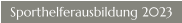 Sporthelferausbildung 2023