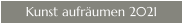 Kunst aufräumen 2021