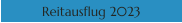 Reitausflug 2023