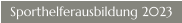 Sporthelferausbildung 2023