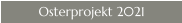 Osterprojekt 2021