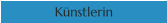 Künstlerin