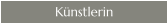 Künstlerin