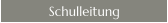 Schulleitung