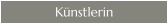 Künstlerin