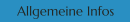 Allgemeine Infos
